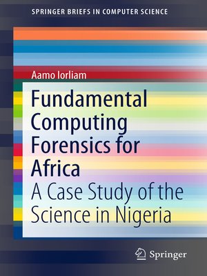 cover image of Fundamental Computing Forensics for Africa
